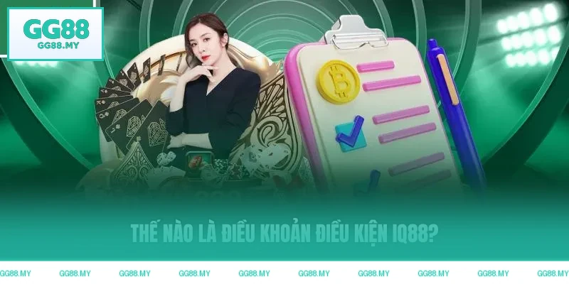 Điều khoản điều kiện GG88 chuẩn xác