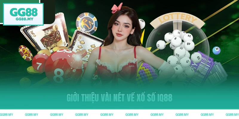 Giới thiệu vài nét về xổ số GG88
